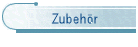 Zubehr